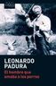 El hombre que amaba a los perros. Der Mann, der Hunde liebte, spanische Ausgabe