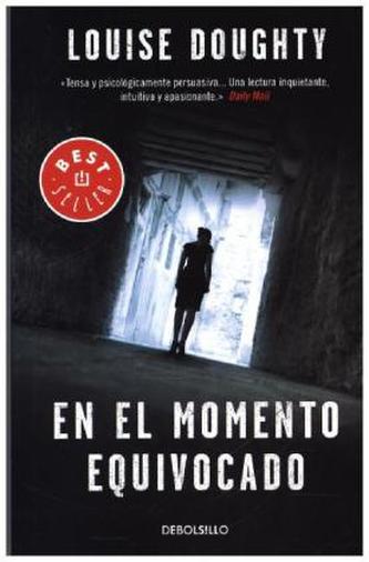 En el momento equivocado