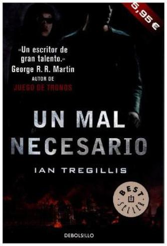 Un mal necesario