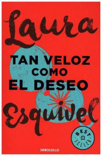 Tan veloz como el deseo. Das zärtliche Alphabet des Don Jubilo, spanische Ausgabe