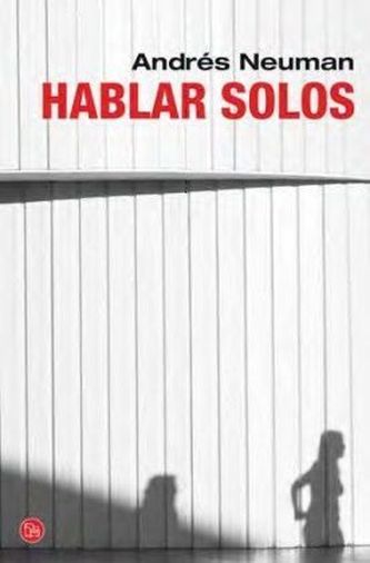 Hablar solos