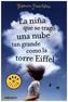 La niña que se tragó una nube tan grande como la torre Eiffel