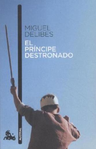 El Principe Destronado