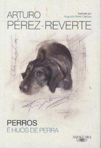 Perros e Hijos de Perra