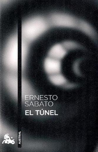 El Tunel. Der Tunnel, spanische Ausgabe