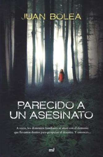 Parecido A Un Asesinato