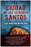 La ciudad de los hombres santos