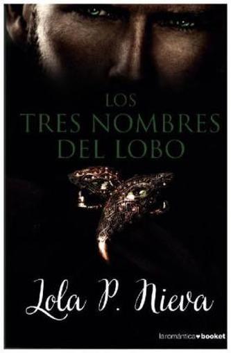Los tres nombres del lobo