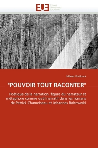 'POUVOIR TOUT RACONTER'