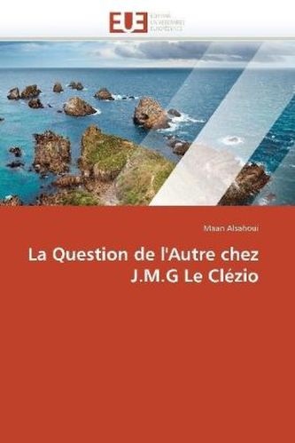 La Question de l'Autre chez J.M.G Le Clézio