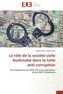 Le rôle de la société civile burkinabè dans la lutte anti-corruption