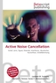 Active Noise Cancellation