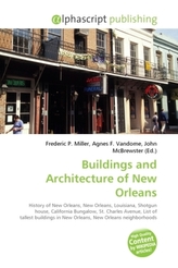 Buildings and Architecture of New Orleans