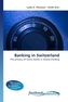 Banking in Switzerland