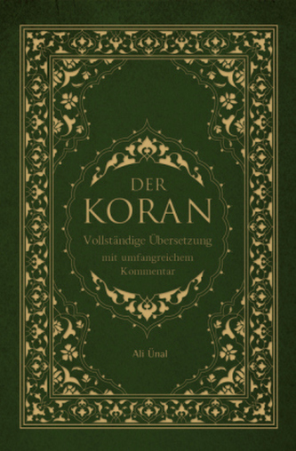 Der Koran (Übersetzung Ali Ünal)