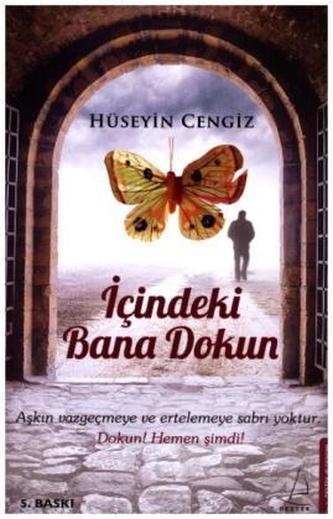 Icindeki Bana Dokun
