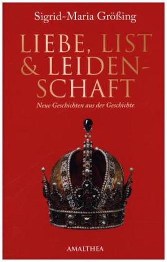 Liebe, List & Leidenschaft