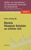 Öffentliche Pädagogische Hochschulen aus rechtlicher Sicht (f. Österreich)