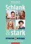 Schlank & stark - Synchronizing