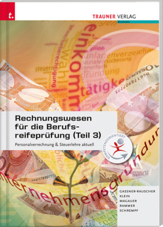 Rechnungswesen für die Berufsreifeprüfung. Tl.3