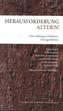 Herausforderung Alter(n)