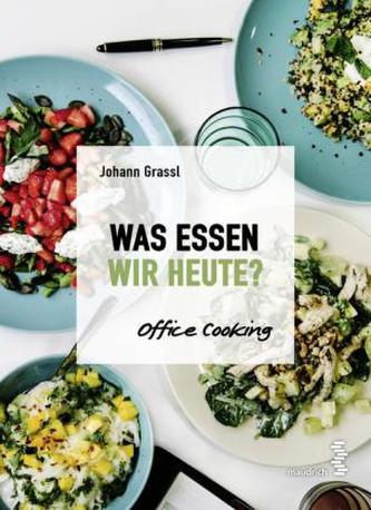 Was essen wir heute?