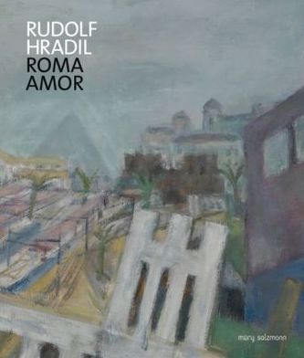 Rudolf Hradil. Roma - Amor