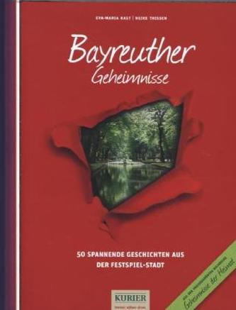 Bayreuther Geheimnisse
