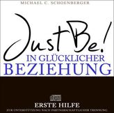 JustBe! In glücklicher Beziehung. Die Erste Hilfe, 1 Audio-CD