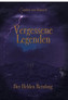 Vergessene Legenden