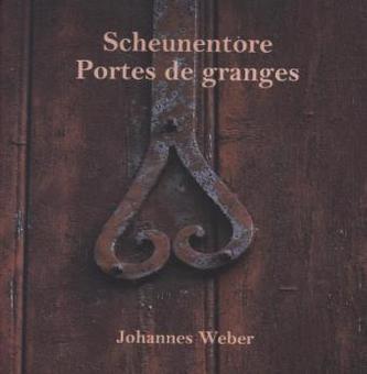 Scheunentore. Portes de granges