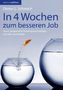 In vier Wochen zum besseren Job