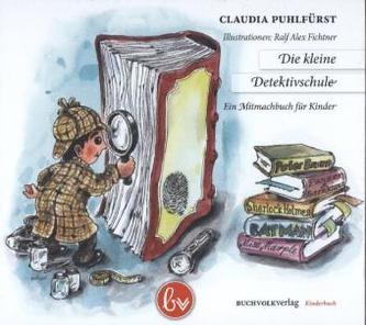 Die kleine Detektivschule