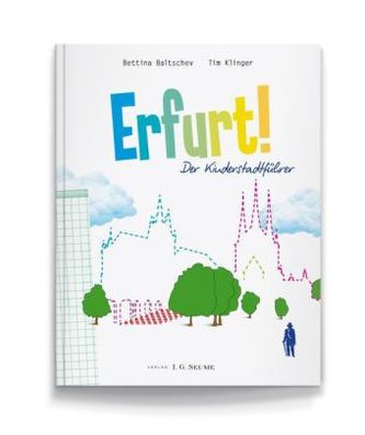 Erfurt! Der Kinderstadtführer