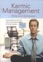Karmic Management