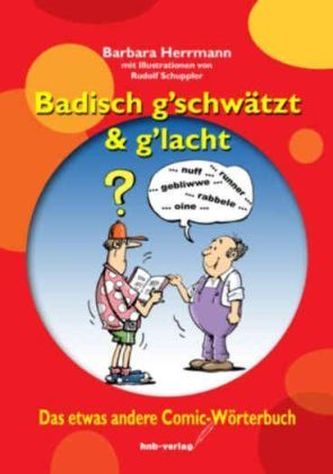 Badisch g'schwätzt & g'lacht
