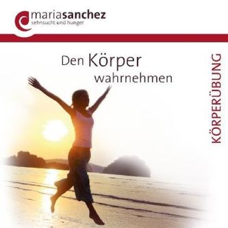 Den Körper wahrnehmen, Audio-CD