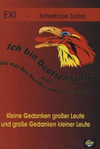 Ich bin Deutschland oder wie man den Bundesadler kitzelt