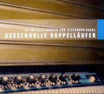 Außenrolle Doppelläufer, 1 Audio-CD