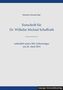 Festschrift für Dr. Wilhelm Michael Schaffrath