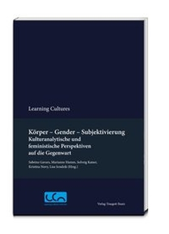 Körper - Gender - Subjektivierung