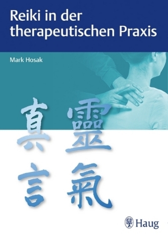 Reiki in der therapeutischen Praxis