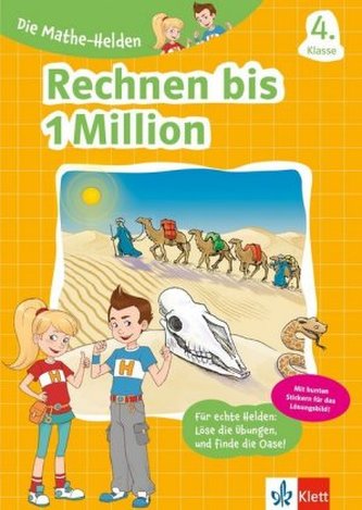 Die Mathe-Helden - Rechnen bis 1 Million, 4. Klasse