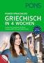 PONS Power-Sprachkurs Griechisch in 4 Wochen, 2 Audio + MP3-CDs und Online-Tests