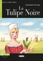 La Tulipe Noire, m. Audio-CD