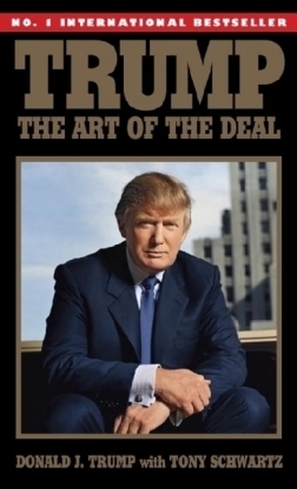 Trump: The Art of the Deal Trump: The Art of the Deal