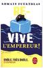 Re-vive l'Empereur