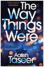 The Way Things Were