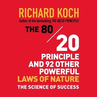 The 80/20 Principle and 92 Other Powerful Laws of Nature, 10 Audio-CDs
