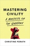 Mastering Civility